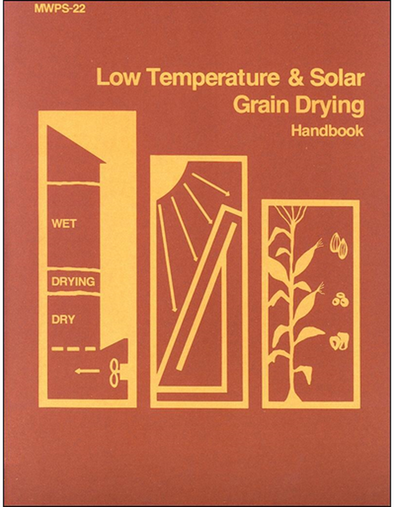 Low Temperature and Solar Grain Drying Handbook image number 0