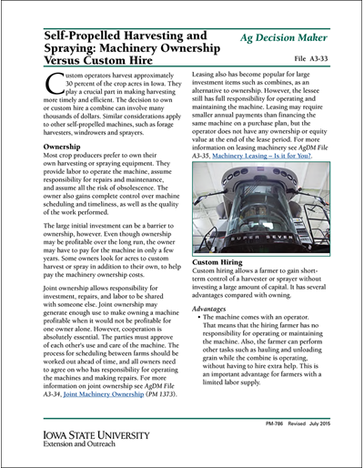 Self-Propelled Harvesting and Spraying: Machinery Ownership Versus Custom Hire