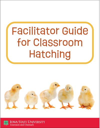 Facilitator Guide for Classroom Hatching
