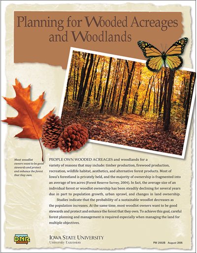 Planning for Wooded Acreages and Woodlands