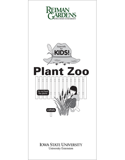 Especially for Kids! Plant Zoo -- Reiman Gardens