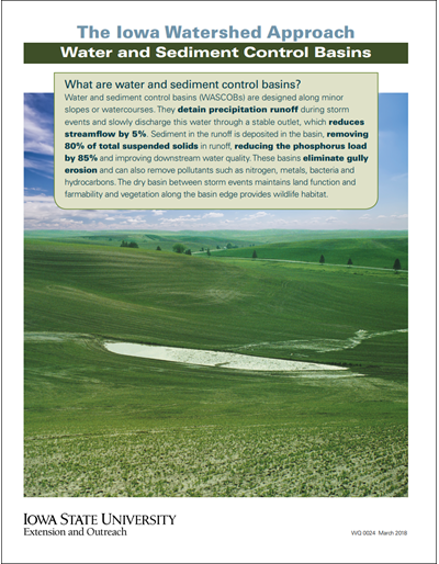 The Iowa Watershed Approach - Water and Sediment Control Basins