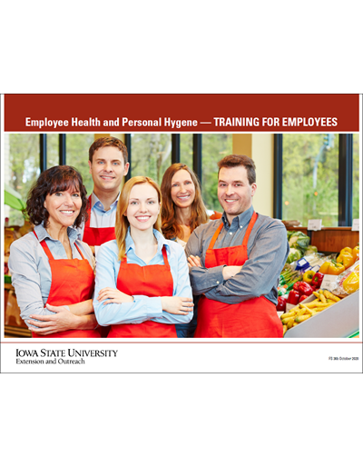 Employee Health and Personal Hygiene: Training for Employees - Produce Manager Training Series