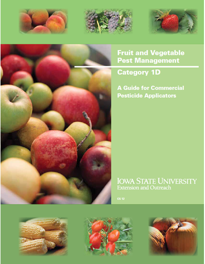 Category 1D, Fruit and Vegetable Pest Management -- A Guide for Commercial Pesticide Applicators