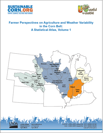 Farmer Perspectives on Agriculture and Weather Variability in the Corn Belt: A Statistical Atlas, Volume 1