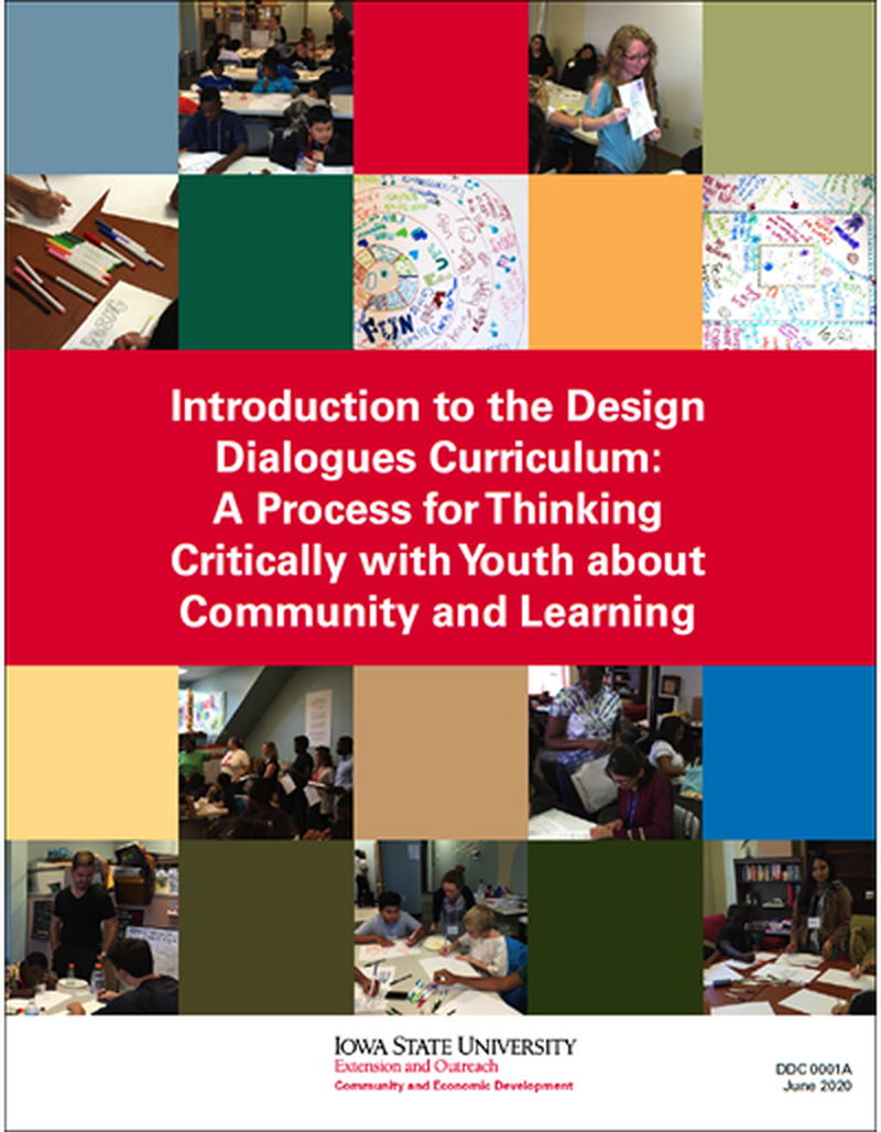 Introduction to the Design Dialogues Curriculum: A Process for Thinking Critically with Youth about Community and Learning image number 0