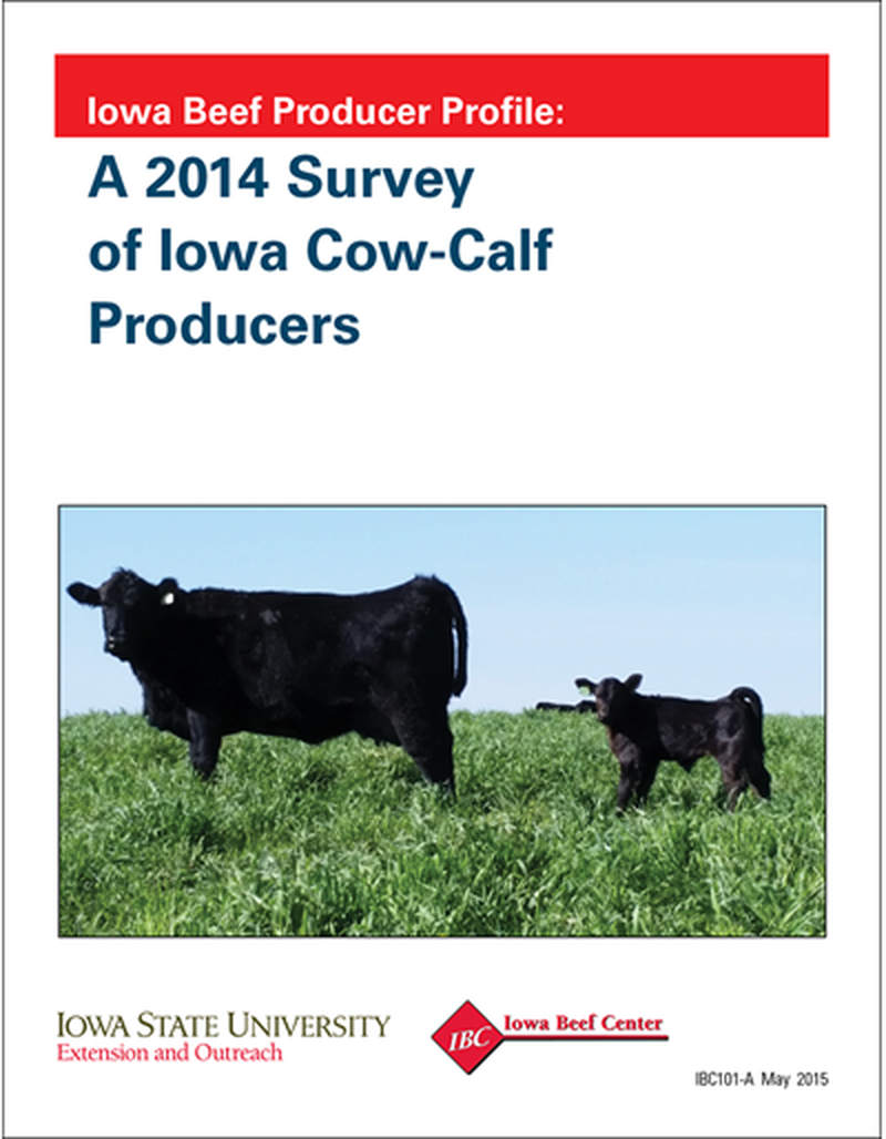 Iowa Beef Producer Profile: A 2014 Survey of Iowa Cow-Calf Producers Summary image number 0