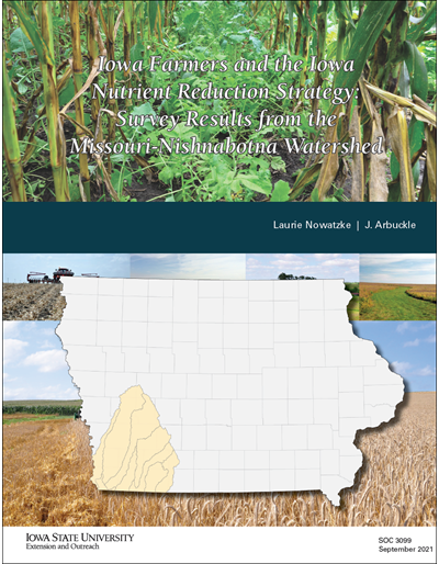 Iowa Farmers and the Iowa Nutrient Reduction Strategy: Survey Results from the Missouri-Nishnabotna Watershed