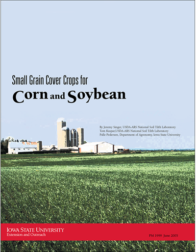 Small Grain Cover Crops for Corn and Soybean