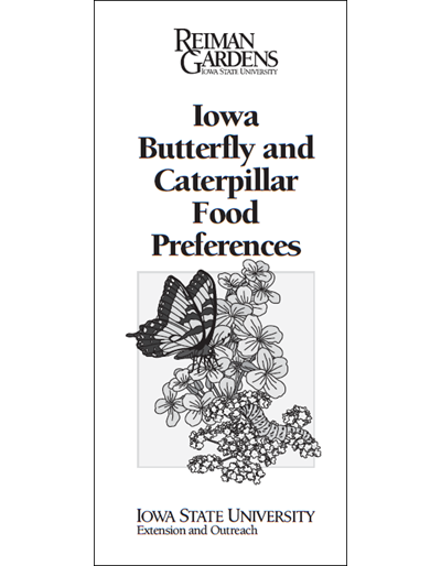 Iowa Butterfly and Caterpillar Food Preferences -- Reiman Gardens