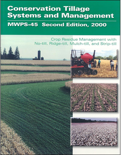 Conservation Tillage Systems and Management