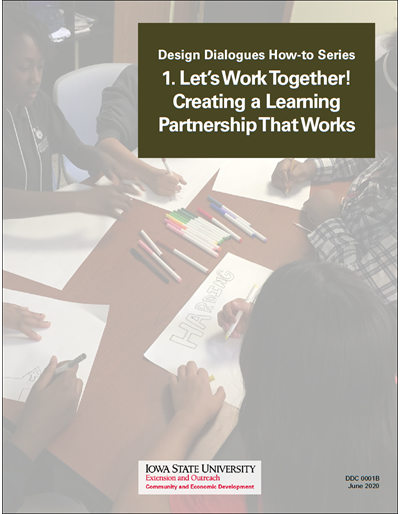 Design Dialogues How-to Series - 1. Let’s Work Together! Creating a Learning Partnership That Works