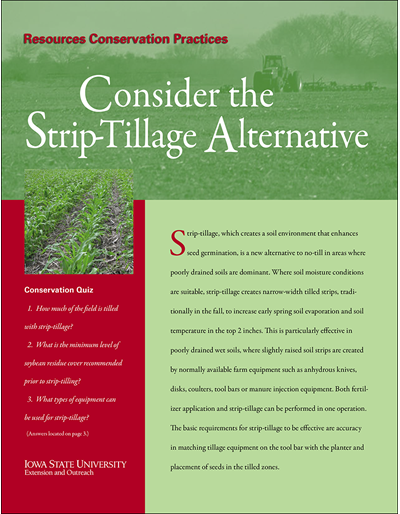 Consider the Strip-Tillage Alternative -- Resource Conservation Practices