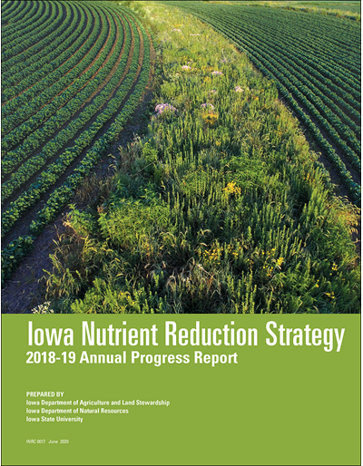 Iowa Nutrient Reduction Strategy 2018-19 Annual Progress Report