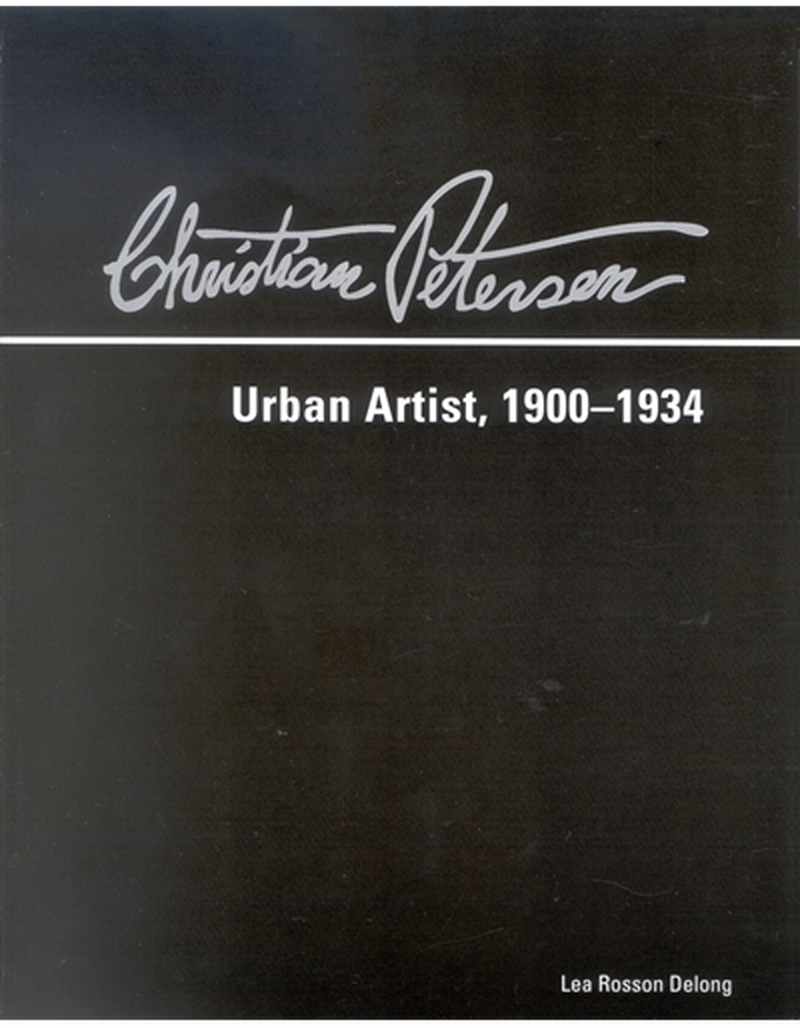 Christian Petersen: Urban Artist, 1900 - 1934 image number 0