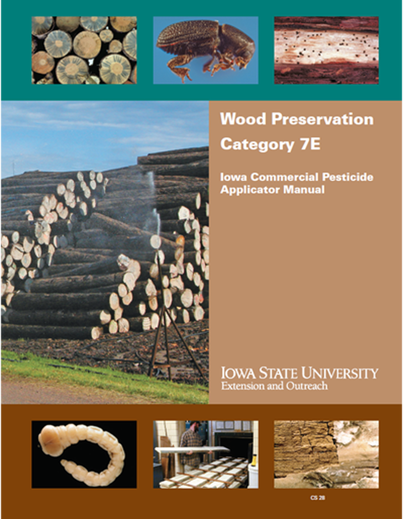 Category 7E, Wood Preservation -- Iowa Commercial Pesticide Applicator Manual image number 0