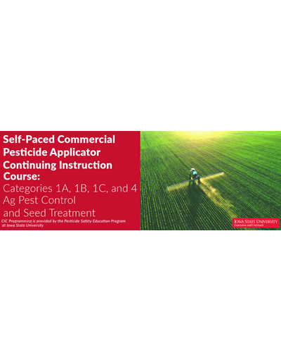 Ag Pest Control and Seed Treatment Self-Paced CIC (3/17/2025 – 3/23/2025)