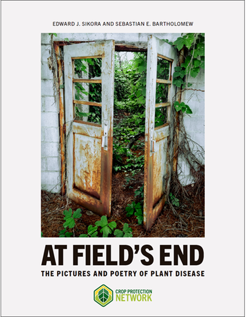 At Field’s End: The Pictures and Poetry of Plant Disease image number 0