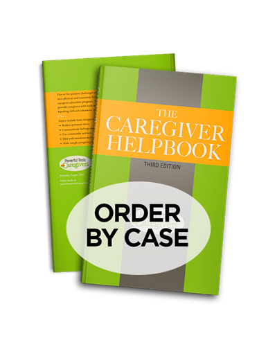 The Caregiver Helpbook - Powerful Tools for Caregivers (Unit=20)