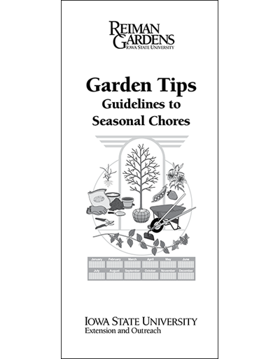 Garden Tips Guidelines to Seasonal Chores -- Reiman Gardens