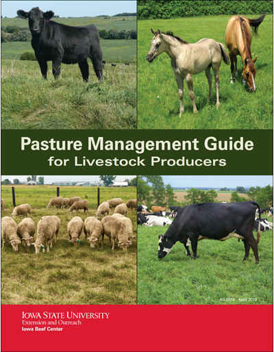 Pasture Management Guide for Livestock Producers