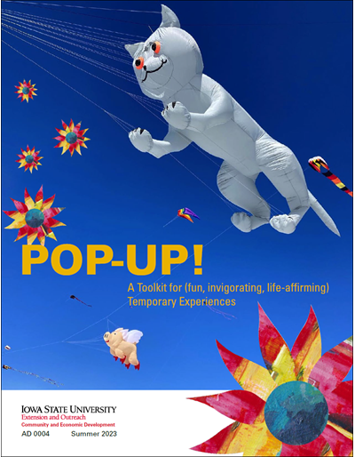 Pop-up! A Toolkit for (fun, invigorating, life-affirming) Temporary Experiences